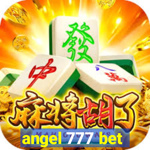 angel 777 bet